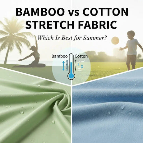 Bamboo vs Cotton Stretch Fabric: Which Is Best for Summer? - Spandexbyyard